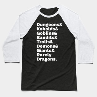 Dungeons and Rarely Dragons - Common Monsters Baseball T-Shirt